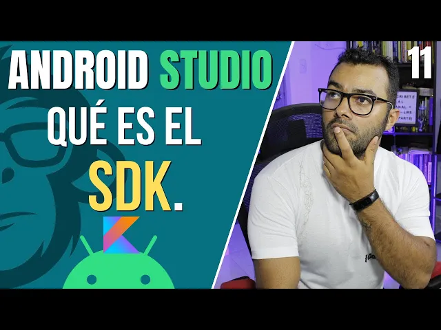 📱#11. Qué es el SDK en 👉Android👈💻
