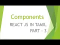 React JS Beginners Tutorial Components Part - 3