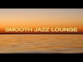 Download Lagu Smooth Jazz Lounge Mix