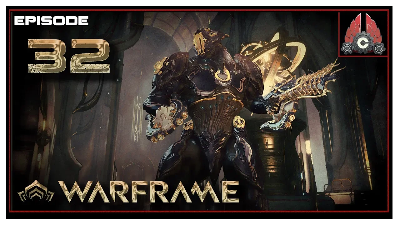 Let's Play Warframe With CohhCarnage - Episode 32