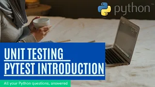 Python Tutorial for Beginners Full Course 33 - unit testing in python pytest introduction