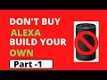 Build Your Own ALEXA using Python Part - 1 Python Project Learn Python Python For Beginner