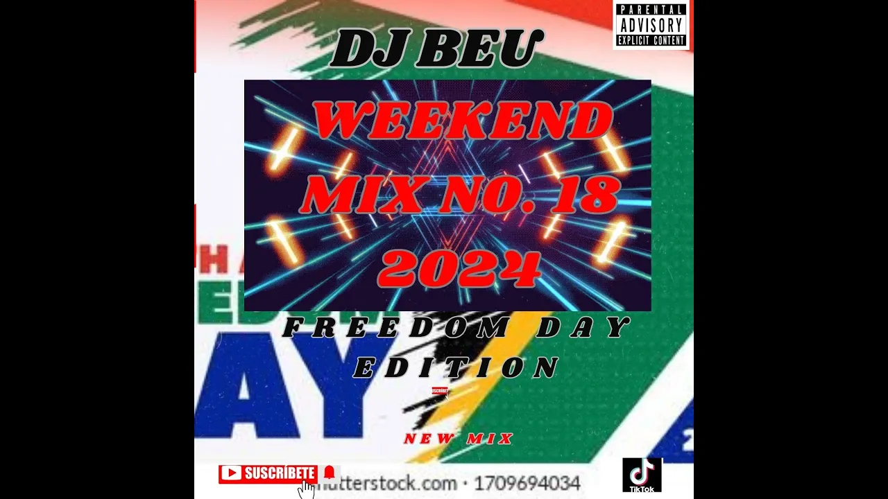 DJ BEU WEEKEND MIX N0 18  2024 FREEDOM DAY EDITION