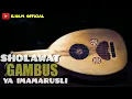 Download Lagu sholawat YA IMAMARUSLI ( Gambus )