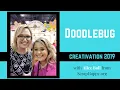 Doodlebug Creativation 2019