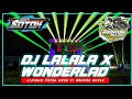 Download Lagu DJ LALALA X WONDERLAD JINGGLE PUTRA AWED ft BREWOG AUDIO