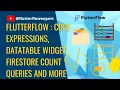 Updates-0123 FlutterFlow Code Expressions DataTable Widget Firestore Count Queries and more
