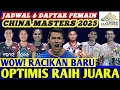 Fajar/Fikri Beraksi ‼️ Jadwal \u0026 Daftar Lengkap Pemain Badminton China Masters 2025
