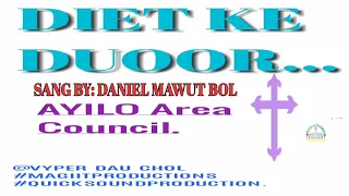 Diet Ke Duoor By Daniel Mawut Bol South Sudanese Gospel Music 