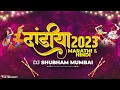 Dandiya 2023 |  Marathi \u0026 Hindi | Dj Shubham Mumbai | Nonstop Garba Dj Song  | Trending Songs