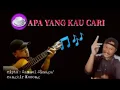 Download Lagu Apa yang kau cari(cipt: Samuel Sinaga) cover