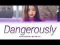 Download Lagu AHYEON ( DANGEROUSLY) lyrics