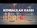 Download Lagu Gigi - Kembalilah Kasih