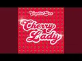 Download Lagu Cherry Lady (Extended Club Version)