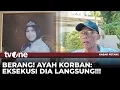Lagu Kasus Mutilasi di Padang, Ayah Korban Minta Pelaku Dihukum Mati | Kabar Petang tvOne