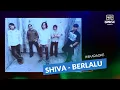 IniKaraoke | Shiva - Berlalu
