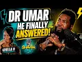 Dr Umar as he SETS THE RECORD STRAIGHT ONCE AND FOR ALL-FULL EPISODE 3