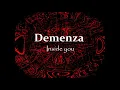Demenza - Inside you