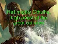 Cthulhu, high priest of madness