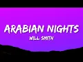 Download Lagu Will Smith - Arabian Nights (Lyrics)
