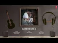 BAARISH KE AANE SE (Audio): SHREYA GHOSHAL,TONY KAKKAR | MANISHA RANI,PARTH SAMTHAAN |BHUSHAN K