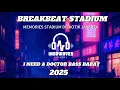 Download Lagu 🎶🎶 DJ I NEED A DOCTOR BREAKBEAT REMIX FULL BASS - DJ BREAKBEAT STADIUM - DJ BREAKBEAT FULL BASS 2025