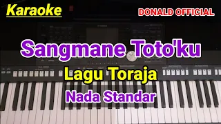 Download SANGMANE TOTO'KU - KARAOKE LAGU TORAJA MP3