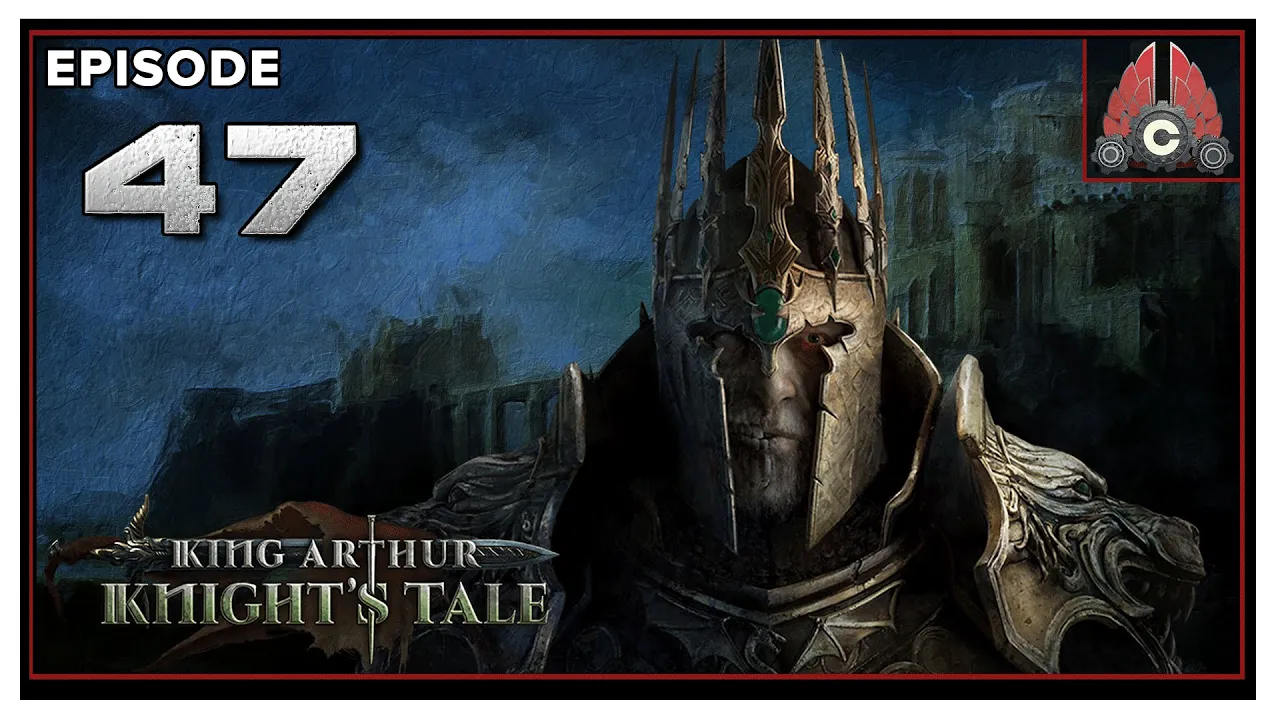 CohhCarnage Plays King Arthur: Knight's Tale - Episode 47