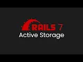 Active Storage For File Uploads Ruby on Rails 7 Tutorial