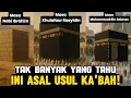 Download Lagu Menggetarkan Jiwa! Inilah Sejarah Pendirian Ka'bah dari Nabi Ibrahim Hingga Renovasi Modern