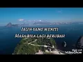 Download Lagu Samar Nan Terang (lirik Video)🌹- Wings