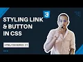 CSS Tutorial Styling Button Link HTML CSS Tutorial