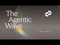 Ride the Agentic Wave with Latane Conant