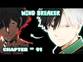 Wind Breaker Season 3 BEGINS Chapter 91 FULL Breakdown