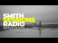 Lagu Smith Sessions Radio #395