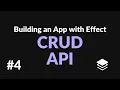 CRUD API Building an App with Effect