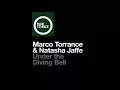 Marco Torrance & Natasha Jaffe - Under The Diving Bell (DIM3NSION Remix)