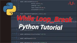 Python Tutorial 33 for Beginners While Loop - Break Lativa19