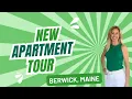 Berwick Maine New Apartment Tour