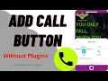 Simplest way to add CALL BUTTON without plugin in website in Just 6 min 2021 wordpress