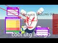 Ultimate Trolling Gui 2019