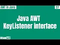 Java AWT KeyListener interface methods of keylistener interface in java example hindi