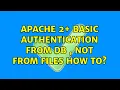 Apache 2 basic authentication from db not from files how to