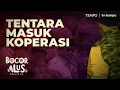 Lagu Keterlibatan Tentara dalam Pembangunan Koperasi Desa Merah Putih | Bocor Alus Politik