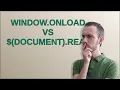 window onload vs document ready