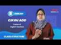 Bahasa English Class Structure - SPM Masterclass powered by Uni Enrol