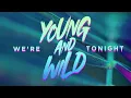 Marnik, OsTEKKe - Young And Wild