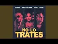 Download Lagu No lo trates (Audio)