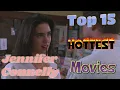 Top 15 Hottest Jennifer Connelly Movies