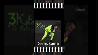 3kota ft dr malinga safa ukoma